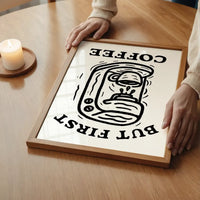 But First Coffee Quote Print