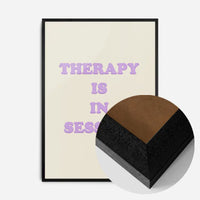 Therapy In Session Quote Print