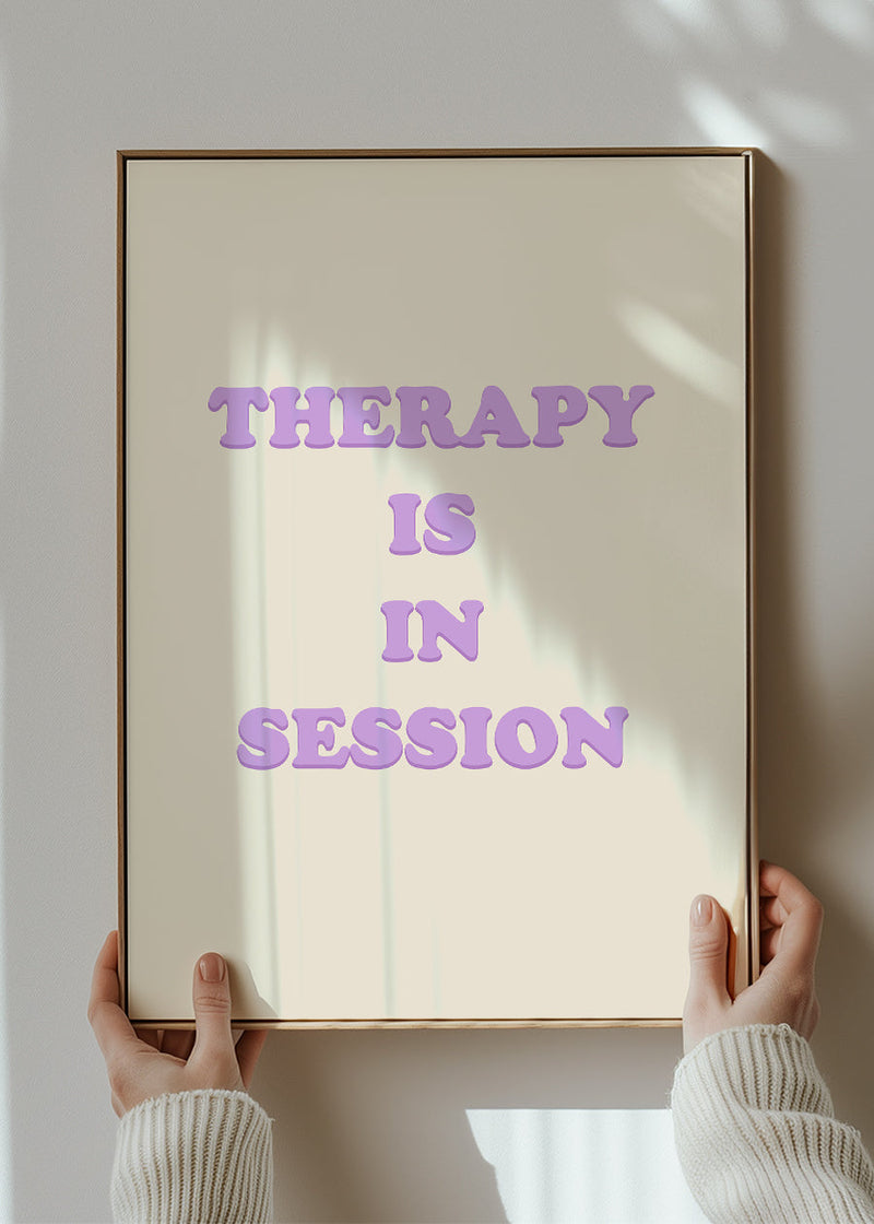 Therapy In Session Quote Print