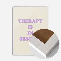 Therapy In Session Quote Print
