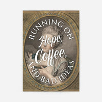 Running on Coffee Quote Print