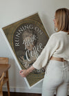 Running on Coffee Quote Print