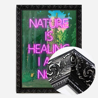 Nature Is Healing Neon Quote Print