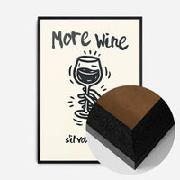 More Wine s'il vous plaît Quote Print