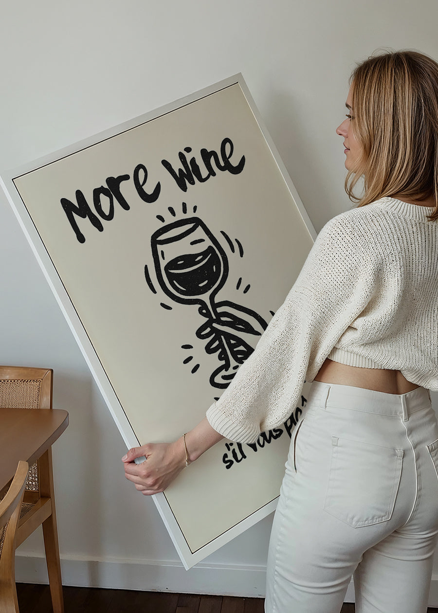 More Wine s'il vous plaît Quote Print