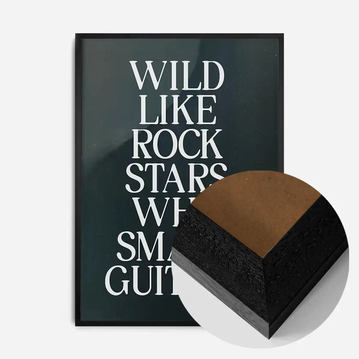 Wild Like Rock Stars Quote Print