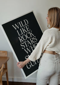 Wild Like Rock Stars Quote Print