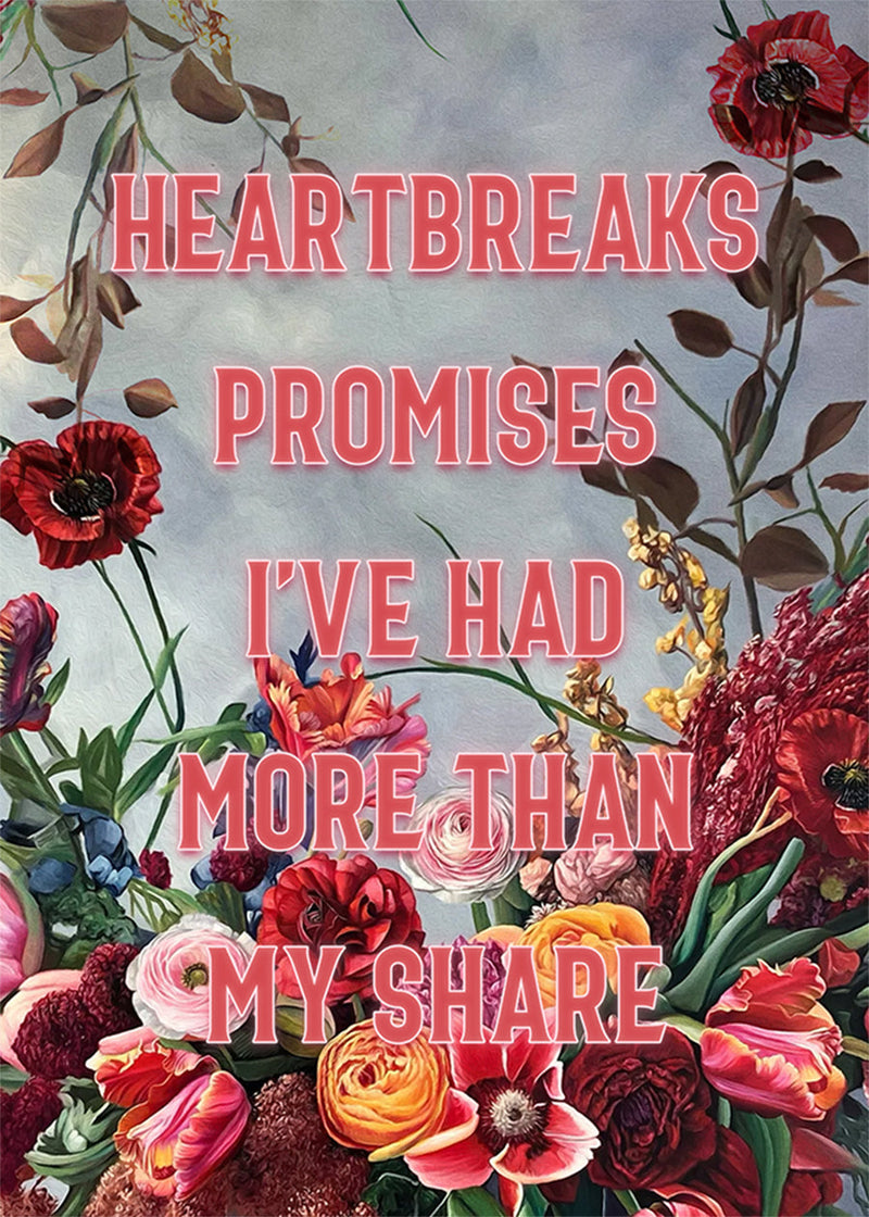 Heartbreak Promises Lyrics Quote Print