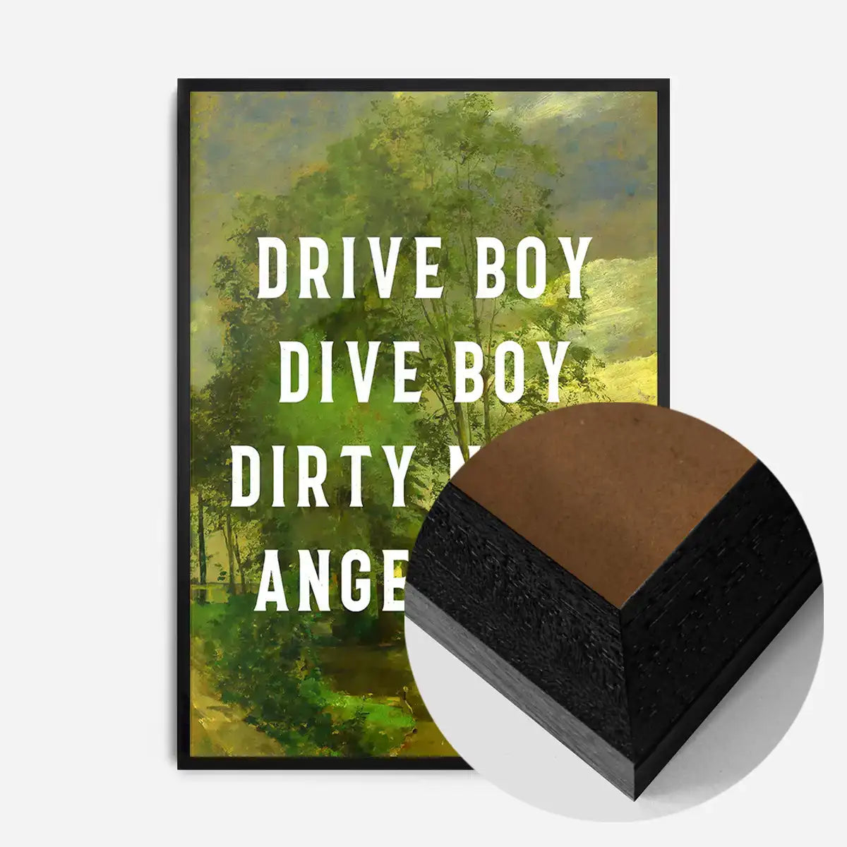 Drive Boy Dive Boy Born Slippy Quote Print