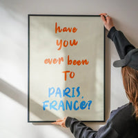 Paris France Quote Print