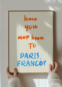 Paris France Quote Print