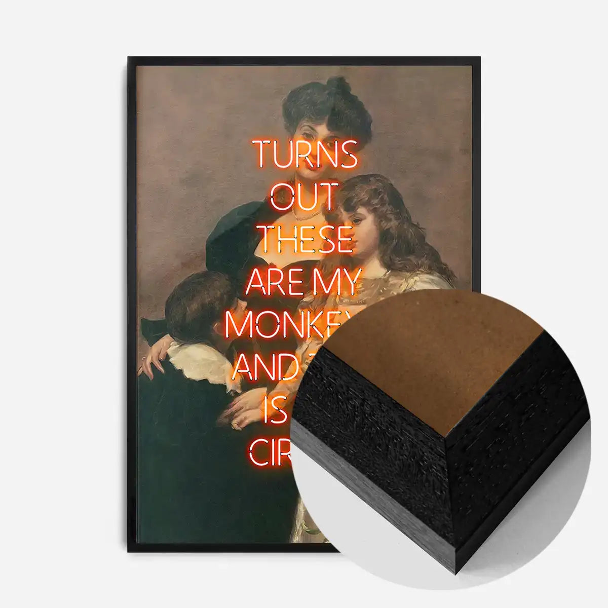 Circus Monkeys Quote Print