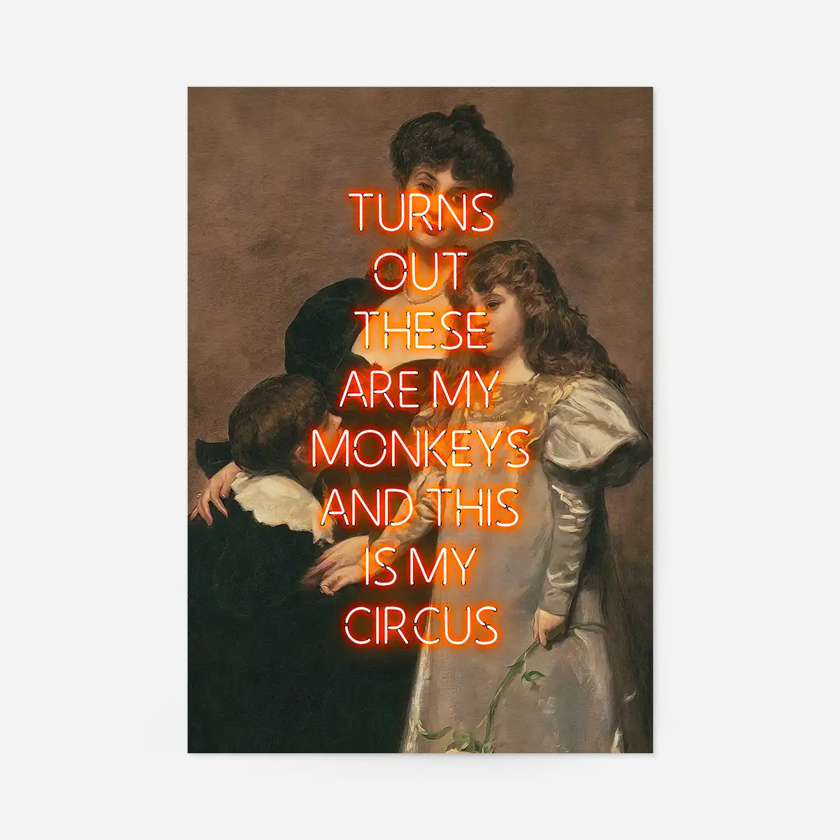 Circus Monkeys Quote Print
