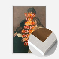 Circus Monkeys Quote Print