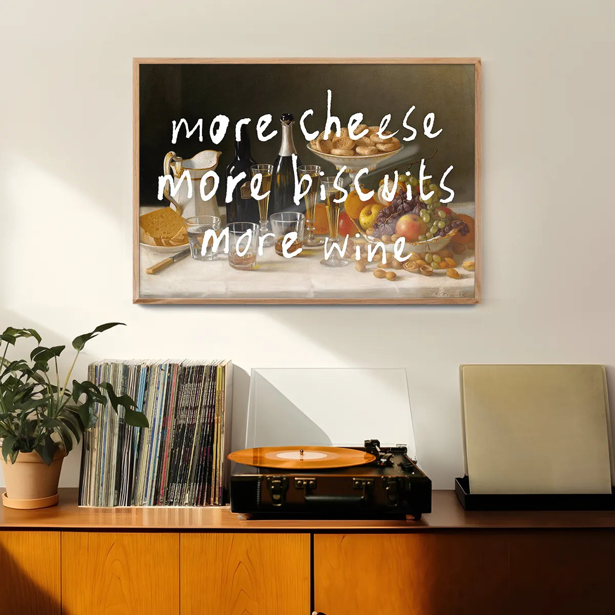 More Cheese Biscuits Wine Quote Print
