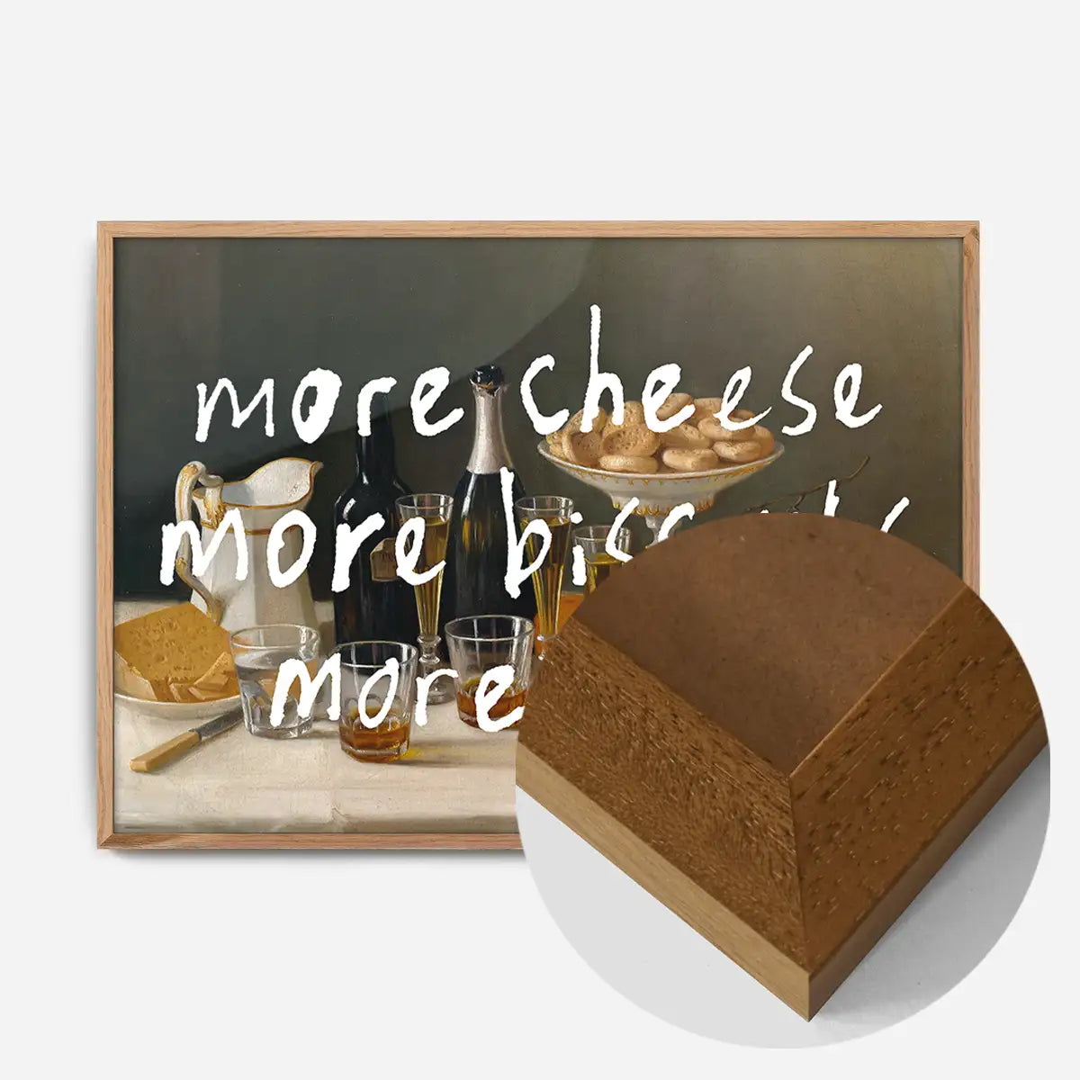 More Cheese Biscuits Wine Quote Print