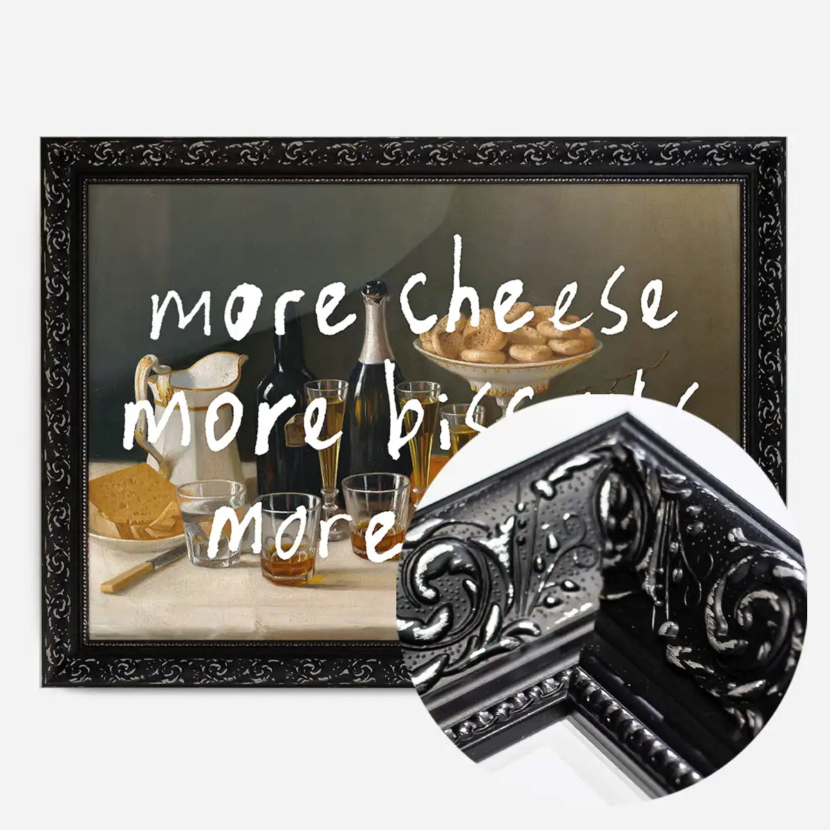 More Cheese Biscuits Wine Quote Print