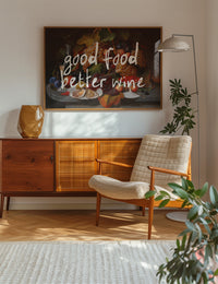 Good Food Better Wine Quote Print