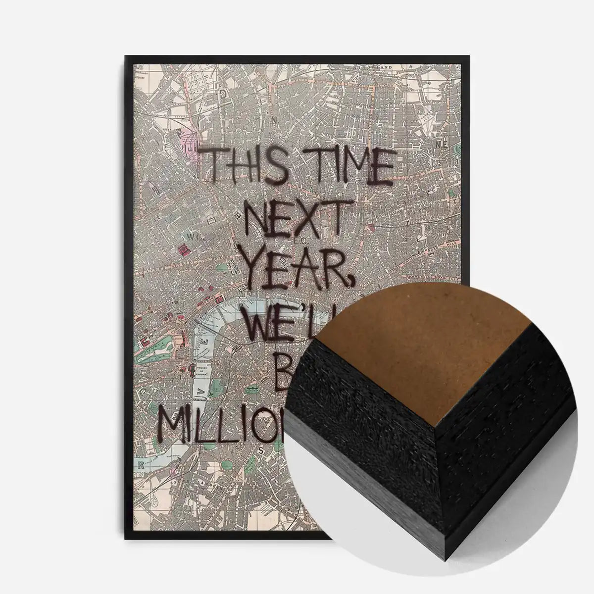 This Time Next Year Millionaires Only Fools TV Quote Print