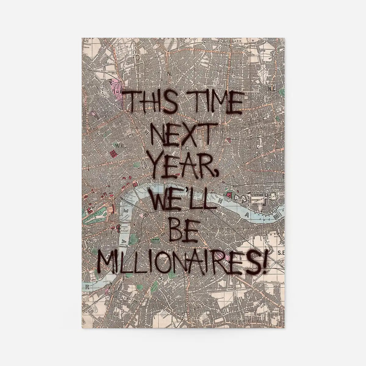 This Time Next Year Millionaires Only Fools TV Quote Print