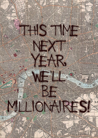 This Time Next Year Millionaires Only Fools TV Quote Print