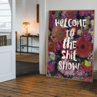 Shit Show Quote Print