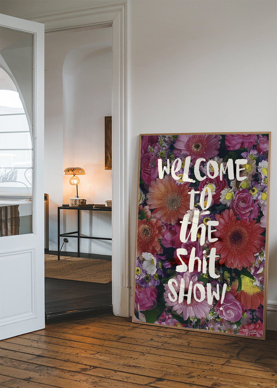 Shit Show Quote Print