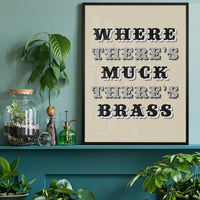 Northern proverb typography print on a home office wall, a witty motivational quote