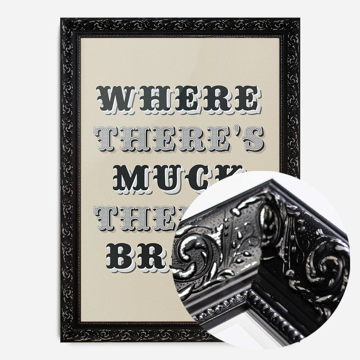 northern proverb typography print in a black ornate frame, side profile