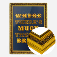 golden typography quote print in a gold ornate frame, side profile