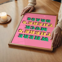 Northern saying typography wall art hung in a bedroom for a playful accent
