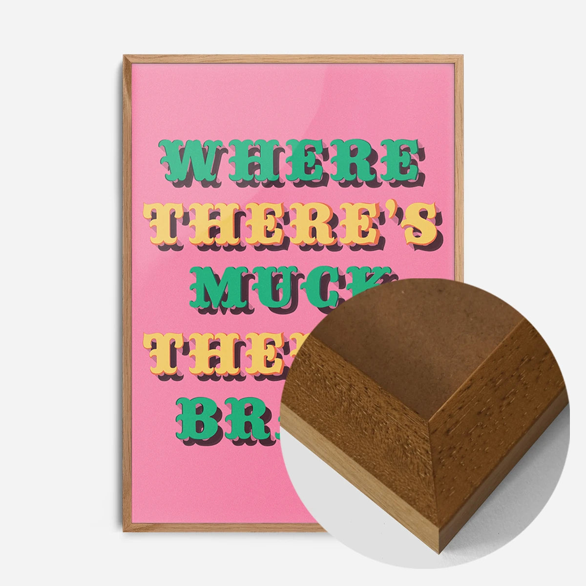 northern saying typography print in an oak wood frame, side profile