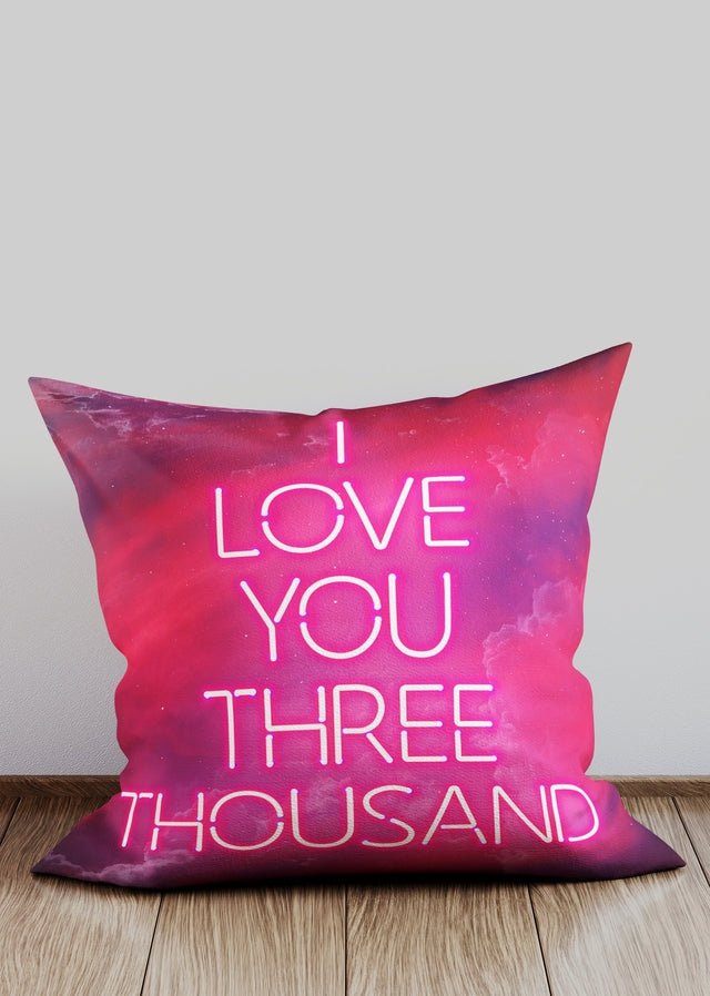 I Love You 3000 Pink Neon Style Cushion Faux Suede 18 x18 46x46cm