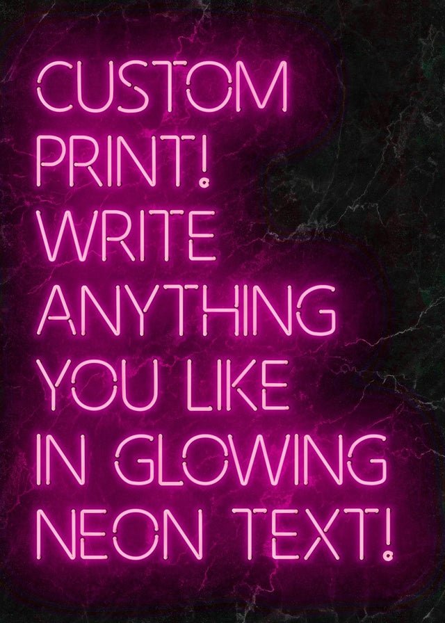 Custom Quote Neon Sign Print Pink