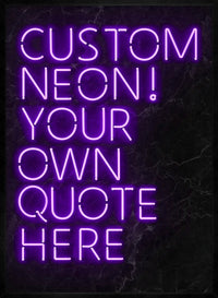 Custom Quote Neon Sign Print Purple