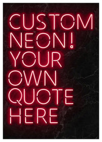 Custom Quote Neon Sign Print Red