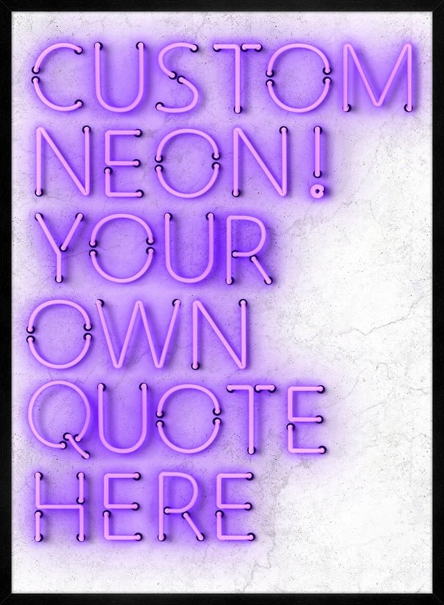 Custom Quote Straight Neon Print Purple