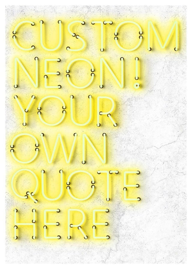 Custom Quote Straight Neon Print Yellow