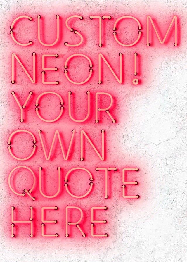 Custom Quote Straight Neon Sign White Marble Print