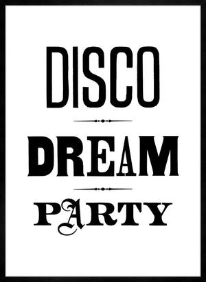 Disco Dream Party Type Print