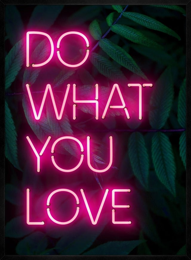 Do What You Love Neon Quote Print