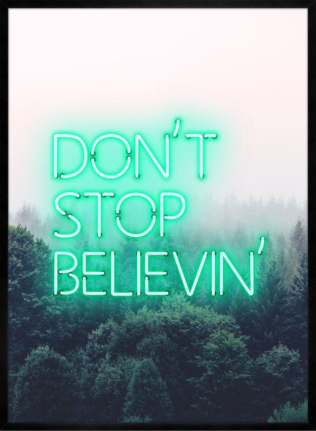 Dont Stop Believing Lyrics Neon Print