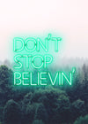 Dont Stop Believing Lyrics Neon Print