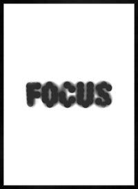 Focus Quote Print
