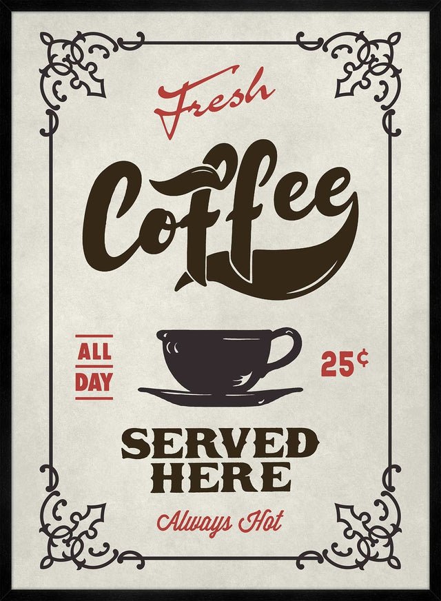 Fresh Coffee Served Here Colour Print