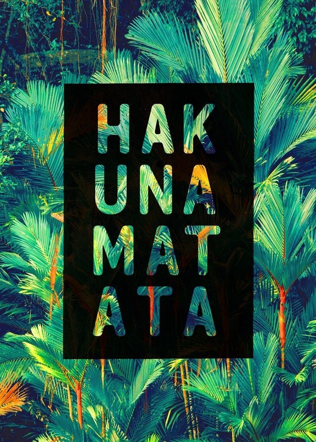 Hakuna Matata Quote Tropical Print