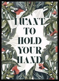 Hold Your Hand Lyrics Print