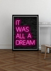 It Was All A Dream Neon Print Pink