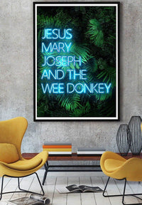 Jesus Mary Joseph Wee Donkey TV Quote Print