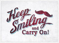 Keep Smiling & Carry On Slogan Print